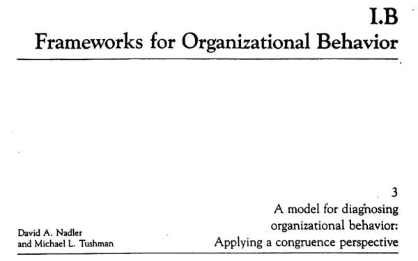 Frameworks for Organizational Behavior - David A. Nadler et Michael Tushman